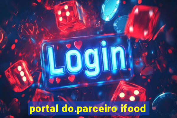 portal do.parceiro ifood